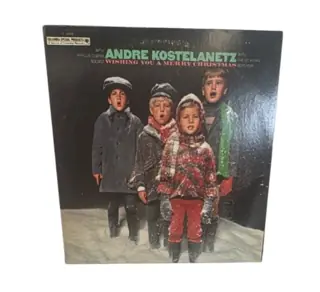 Andre Kostelanetz CSP Vinyl LP Wishing You A Merry Christmas 1972 Columbia C 10975