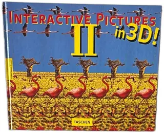 Interactive Pictures II in 3D 1994 Taschen Hardcover Book Stereogram Art Visual Puzzl