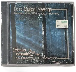 Natures Ensemble Rains Musical Message CD Essence Of Relaxation 1992 DDD Canad