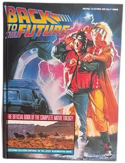 Back To The Future Official Complete Movie Trilogy Book 1991 Mallard Press