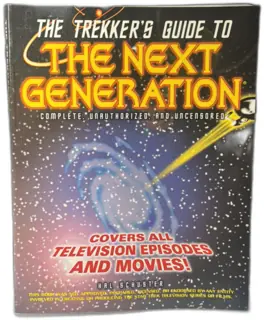 The Trekker's Guide to The Next Generation by Hal Schuster (1997, Paperback)