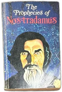 The Prophecies Of Nostradamus Paperback 1973 Erika Cheetham Perigee Books Vintage