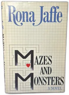 Mazes And Monsters First Edition Hardcover By Rona Jaffe 1981 Delacorte Press