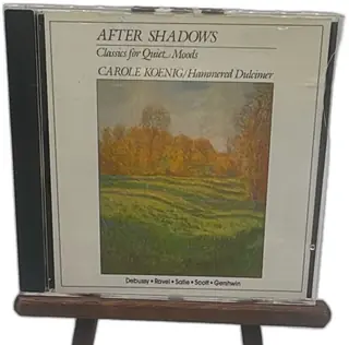 After Shadows Carole Koenig Hammered Dulcimer CD 1990 Debussy Ravel Satie