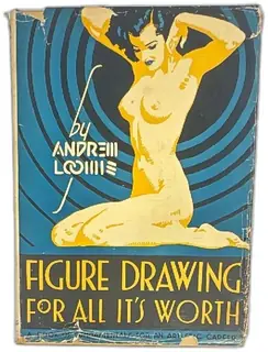 Figure Drawing For All Its Worth Andrew Loomis 1946 Viking Press Eleventh Printing