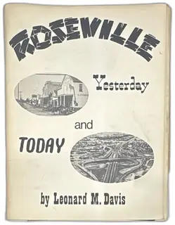 Roseville Yesterday And Today First Edition 1975 Leonard M Davis Limited 1000 Copies