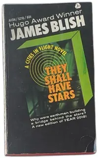 James Blish They Shall Have Stars Avon S210 Paperback 1967 Cities In Flight Sci Fi