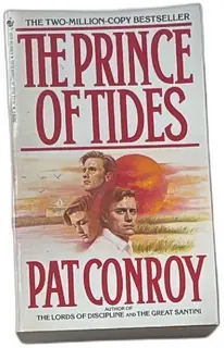 The Prince Of Tides Pat Conroy Bantam 1987 Paperback 12th Printing Vintage Novel