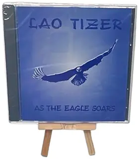 Lao Tizer As The Eagle Soars 1993 CD Keyboard Compositions New Sealed Rare