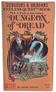 Dungeons Dragons Endless Quest Book Dungeon Of Dread Rose Estes 1982 Second Printing