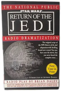 Star Wars Return Of The Jedi National Public Radio Dramatization Book 1996 First Prin