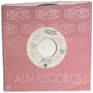 We Five You Were On My Mind Lets Get Together 45 RPM A&M Memories Mono 8575
