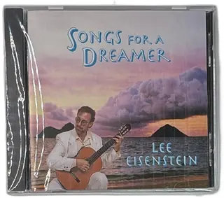Lee Eisenstein Songs For A Dreamer CD Lionel Standish Classical Guitar New