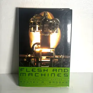 Signed First Edition Flesh And Machines Rodney Brooks 2002 Hardcover Robotics AI
