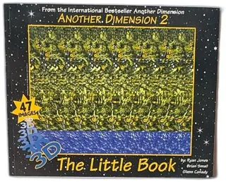 Another Dimension 2 The Little Book 3D Stereogram 47 Images 1994 21st Century