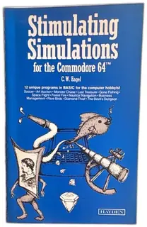 Stimulating Simulations For The Commodore 64 C W Engel 1984 Hayden Book