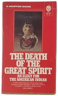 The Death Of The Great Spirit Mentor Book 1972 Earl Shorris First Printing Vintage