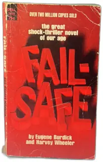 Fail-Safe Dell Paperback 1971 Eugene Burdick Harvey Wheeler 5th Printing