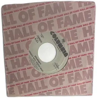 Journey Separate Ways Worlds Apart Send Her My Love 45 RPM Columbia Hall Of Fame 1983