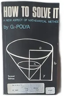 How To Solve It G Polya Second Edition Princeton Paperback 1971 Mathematics Book