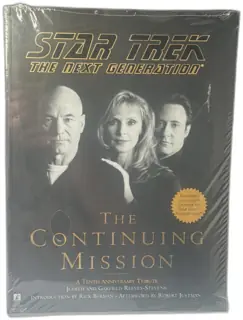 Star Trek The Next Generation The Continuing Mission 10th Anniversary Paperback
