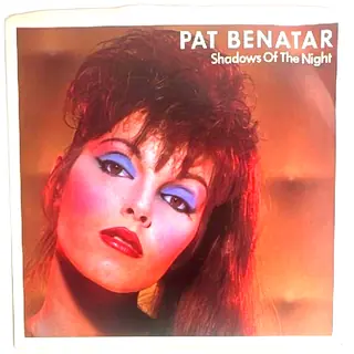 Pat Benatar Shadows Of The Night 7 Inch Vinyl Single 1982 Chrysalis Records CHS 2647