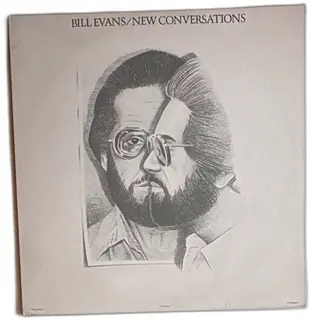 Bill Evans New Conversations 1978 Warner Bros BS 3177 Jazz Vinyl LP Original Jacket