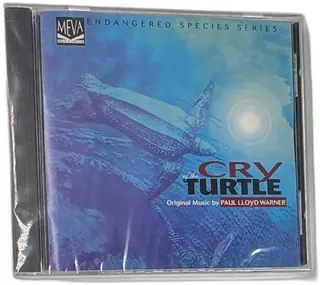 Paul Lloyd Warner Cry Of The Turtle CD 1995 Endangered Species Series MEVA