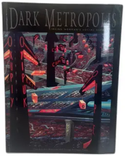 Dark Metropolis Irving Norman Social Surrealism Art Book Crocker Art Museum 2006
