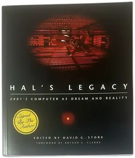 HALs Legacy 2001s Computer As Dream And Reality Signed Stork MIT Press 1997