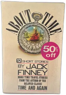 About Time by Jack Finney (1986, Fireside) 12 Short Stories Paperback