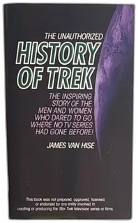 The Unauthorized History Of Trek James Van Hise 1995 HarperPrism Paperback