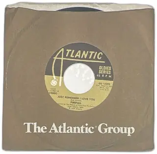 Firefall Just Remember I Love You You Are The Woman Atlantic 45 RPM Vinyl Single