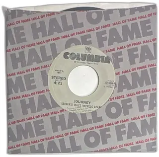 Journey Separate Ways Worlds Apart Send Her My Love 45 RPM Columbia Hall Of Fame 1983