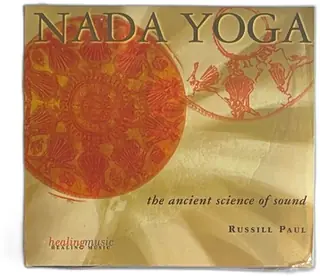 Russill Paul Nada Yoga The Ancient Science Of Sound CD 1999 The Relaxation Company