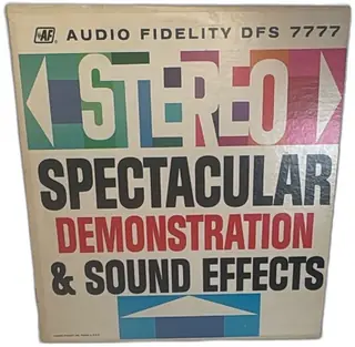 Audio Fidelity DFS 7777 Stereo Spectacular Demonstration Sound Effects Vinyl 1963