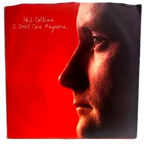 Phil Collins I Dont Care Anymore 7 Inch 45 RPM Vinyl Single Atlantic 1982 Sleeve