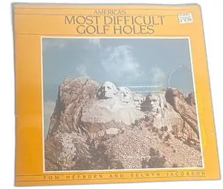 Americas Most Difficult Golf Holes Tom Hepburn Selwyn Jacobson Price Stern Sloan 1978
