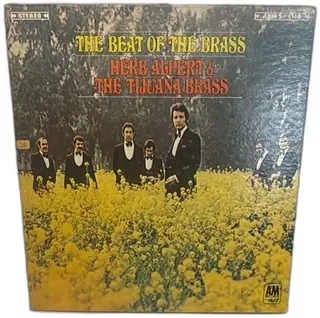 The Beat Of The Brass Herb Alpert And The Tijuana Brass A&M SP-4146 Stereo Vinyl LP