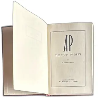 AP The Story Of News By Oliver Gramling 1969 Kennikat Press Reissue Hardcover