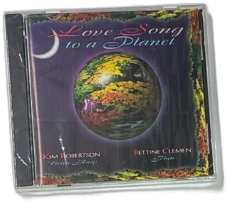Love Song To A Planet Kim Robertson Bettine Clemen CD Celtic Harp Flute 1990s
