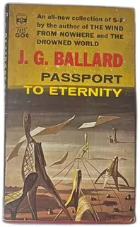 J G Ballard Passport To Eternity 1963 Berkley Medallion Sci Fi Paperback F823