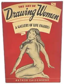 The Art Of Drawing Women Gallery Of Life Figures Arthur Zaidenberg Vintage Book