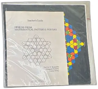 1978 Designs From Mathematical Patterns Posters Teacher Guide Creative Publications