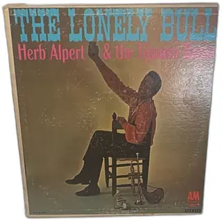 Herb Alpert And The Tijuana Brass The Lonely Bull Vinyl LP A&M SP 101 Stereo 1962