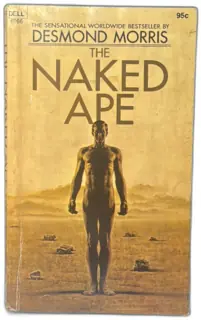 The Naked Ape by Desmond Morris Dell 1969 Eighth Printing Paperback