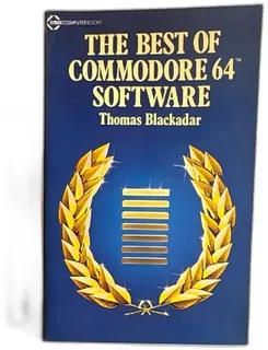 The Best Of Commodore 64 Software Thomas Blackadar 1984 Sybex Computer Book