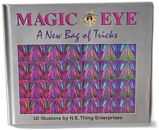 Magic Eye A New Bag Of Tricks 3D Illusions Book 1995 N E Thing Enterprises Hardcover