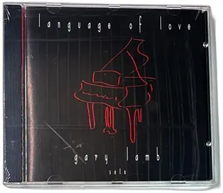 Gary Lamb Language Of Love Solo CD 1996 Golden Gate Records New Age Piano