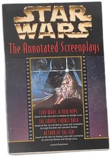Star Wars The Annotated Screenplays 1997 Del Rey Laurent Bouzereau Softcover Book
